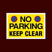 No Parking - Keep Clear Sign