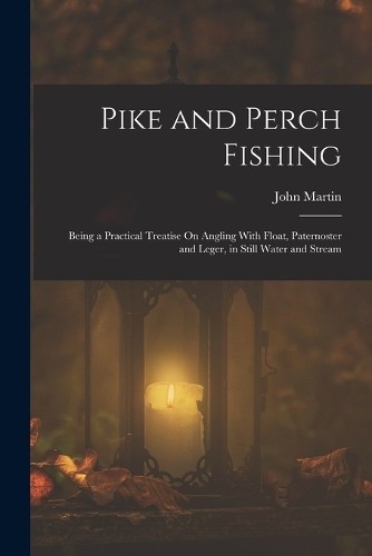 John martin pike and perch - martin,