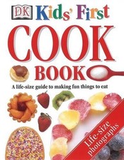 Kids' First Cook Book (Dk