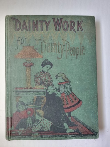 Antique 1902 dainty work - antique,