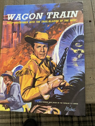 Wagon train annual - wagon,