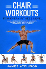 Chair workouts for every