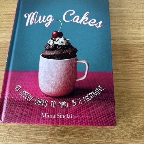 Mug cakes speedy - cakes:, to