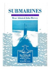 Hervey, JOHN Submarines / by J.B. Hervey - vol. 7 1994 First Edition Paperback