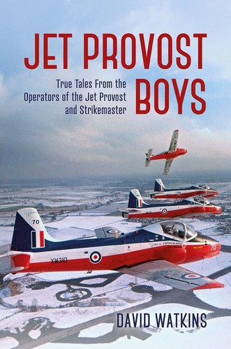Jet provost boys true tales - jet,