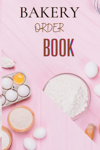 Bakery order book - order,