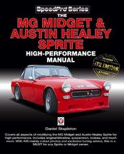 The Mg Midget & Austin-Healey Sprite High Performance Manual - 9781787110014