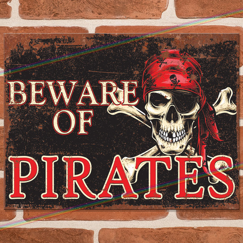 Beware pirates funny metal - beware, of