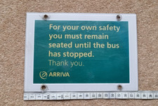 REMAIN SEATED UNTIL BUS HAS