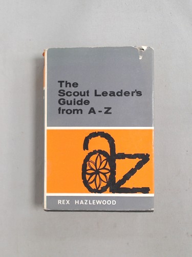 The scout leaders guide - , from