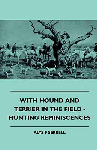 Serrell with hound and - -,