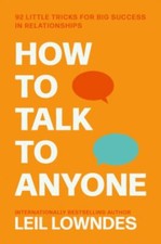 Leil Lowndes; : How to Talk to