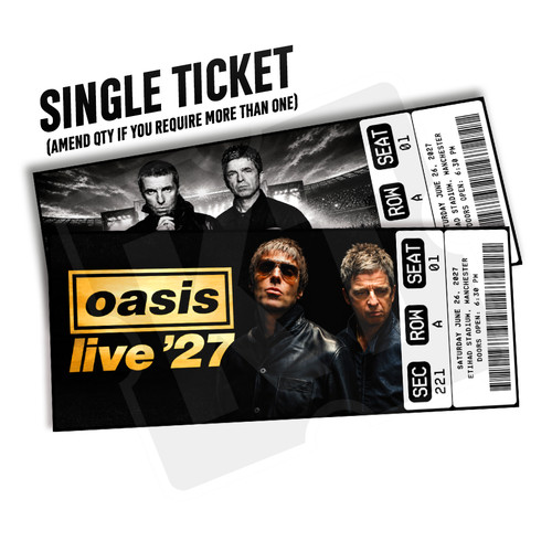 Oasis live ticket - live, '27