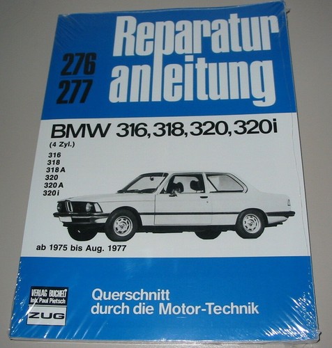 Reparaturanleitung bmw e21 - bmw,