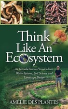 Think Like An Ecosystem: An