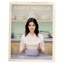 Simply Nigella Feel Good Food