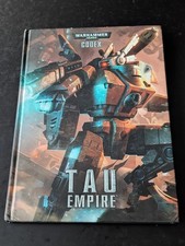 Warhammer 40k Codex Tau Empire Hardback Book 6th Edition Games Workshop