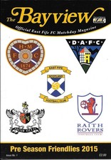 East Fife v  Hearts/ Dunfermline / Raith Rovers / Exeter  July 2015   ** MINT **