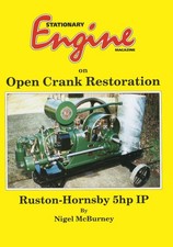 Stationary Engine Magazine On "Open Crank Restoration" - Ruston Hornsby 5hp Book