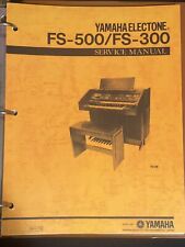 Yamaha Electone Organ FS-500/FS-300 Service Manual