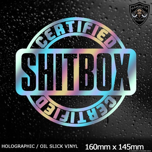 Certified shitbox funny - shitbox, car