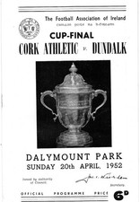 CORK ATHLETIC V DUNDALK,FAI CUP FINAL 1952
