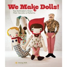 We Make Dolls! by Jenny Doh