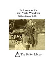 The Cruise of the Land Yacht