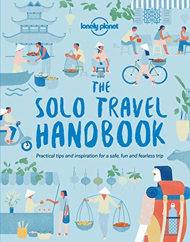 The solo travel handbook - the,