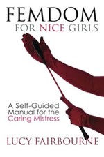Femdom for Nice Girls: A
