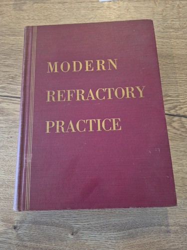 Modern refractory practice - modern,