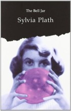 The Bell Jar By Sylvia Plath
