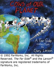 by Gary Larson.: Cows of our
