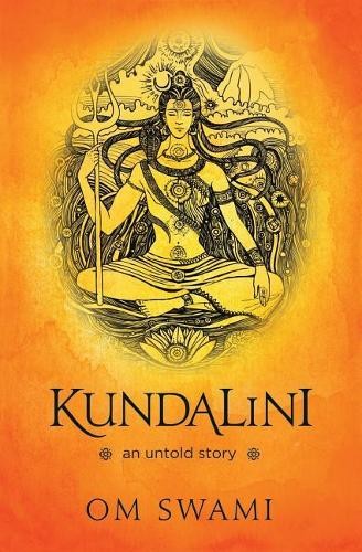 Kundalini an untold - --, story