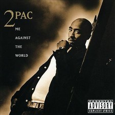 2pac 'Me Against The World'