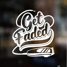 Get Faded Barbershop Sign Vinyl Window Sticker, Skin Fade Barber Shop Decal