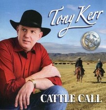 Tony Kerr Cattle Call CD Irish Country Music