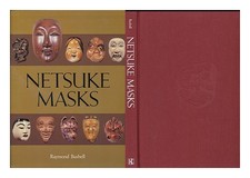 Bushell,Raymond Netsuke Masques / Bushell 1985 Première Édition Couverture