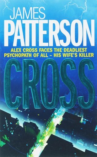 Cross james patterson - cross, by