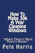 Window Cleaning - How to Make