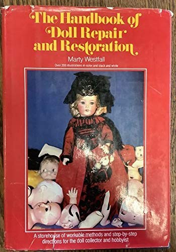 The handbook doll repair - the,