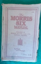The Morris Six Manual. 1928