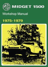MG Midget 1500 Workshop Manual 1975-1979: AKM 4071B by MG Cars Ltd.