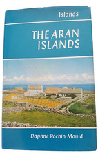 Aran Islands by Mould, Daphne D.C.Pochin. Hardcover. 0715357824.