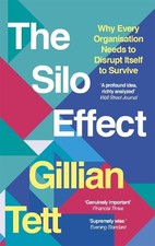The Silo Effect: Why Every