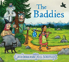 The Baddies: a wickedly funny pictu..., Donaldson, Juli