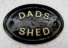 DADS SHED - HOUSE DOOR PLAQUE