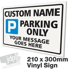 CUSTOM MADE PARKING SIGN – PERSONALISED FOR YOUR REQUIREMENTS - EXTERNAL SIGN