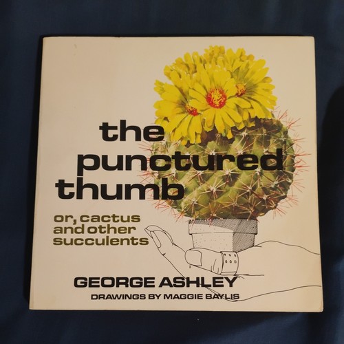 The punctured thumb cactus - punctured, thumb-
