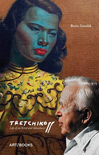 Incredible tretchikoff life - incredible, tretchikoff: